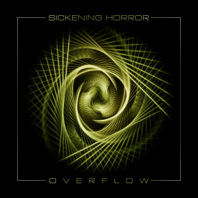 Sickening Horror: "Overflow" – 2015